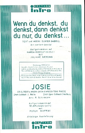 Wenn du denkst du denkst   und   Josie: fr Salonorchester