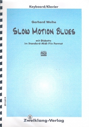 Slow Motion Blues (+Midifiles) fr Klavier (Keyboard)