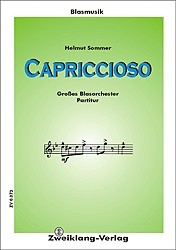 Capriccioso: fr Blasorchester Partitur und Stimmen