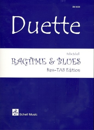 Ragtime & Blues: fr 2 Bsse in Tabulatur Spielpartitur