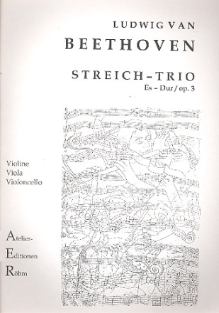 Trio Es-Dur op.3 fr Violine, Viola und Violoncello Partitur und Stimmen