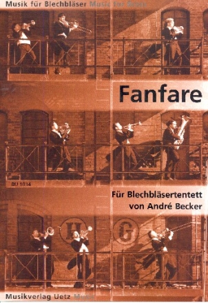 Fanfare fr 10 Blechblser Partitur und Stimmen
