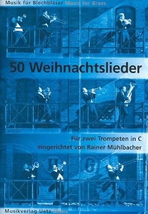 50 Weihnachtslieder fr 2 Trompeten in C Spielpartitur