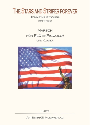 Sousa, John Philip Stars and Stripes Flte, Klavier: Flte Stimme(n)