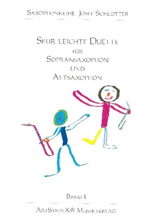 Sehr leichte Duette Band 1 fr Sopransaxophon und Altsaxophon Spielpartitur