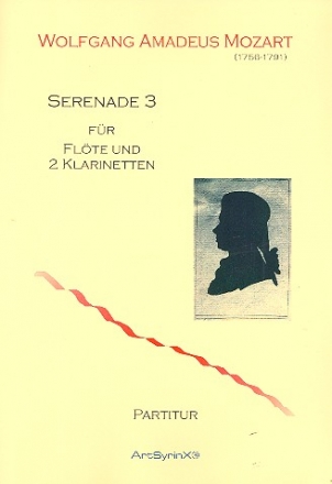 Serenade Nr.3 fr Flte und 2 Klarinetten Partitur und Stimmen