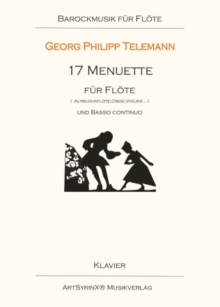 17 Menuette (TWV 34) fr Flte (Altblockflte, Oboe, Violine...) und Klavier Klavierpartitur