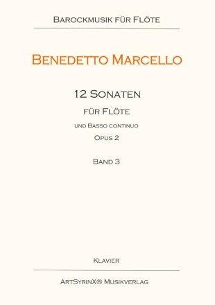 Marcello, Benedetto 12 Sonaten  Op. 2 fr Flte und B. c. Flte, Basso continuo: Basso continuo Klavierpartitur