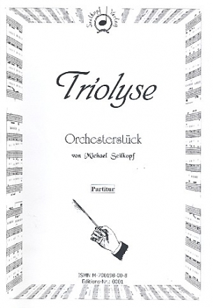 Triolyse fr Orchester Partitur