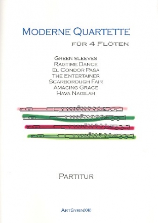 Moderne Quartette fr 4 Flten Partitur und Stimmen