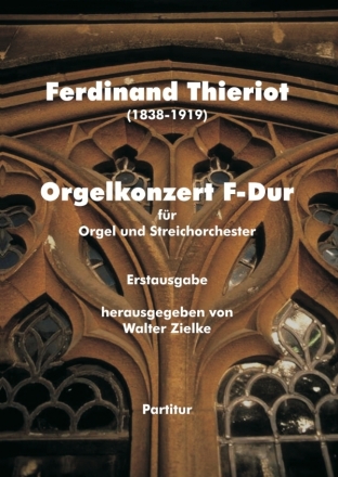 1. Orgelkonzert F-Dur fr Orgel und Streichorchester Partitur