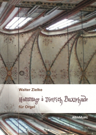 Hommage  Dietrich Buxtehude Orgel