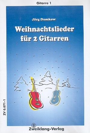 Weihnachtslieder fr 2: fr 2 Gitarren Gitarre 1