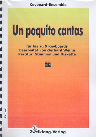 Un poquito cantas (+Midifiles): fr 1-5 Keyboards Partitur und Stimmen