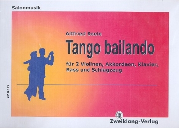 Tango bailando: fr Salonorchester Direktion und Stimmen