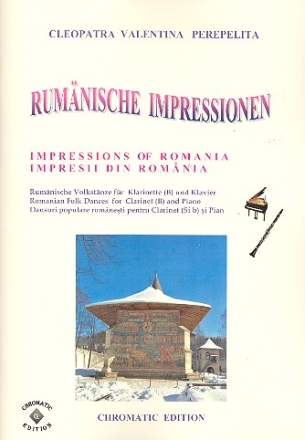 Rumänische Impressionen: für Klarinette und Klavier