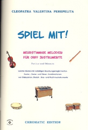 Spiel mit fr 2-4 Orff-Instrumente (Ensemble) Partitur und Stimmen