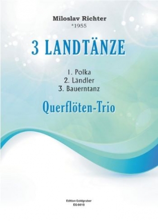EG6618  M.Richter, 3 Landtnze fr Querflten-Trio