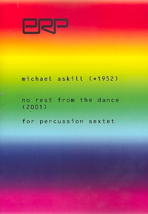 No Rest from the Dance for percussion sextet score