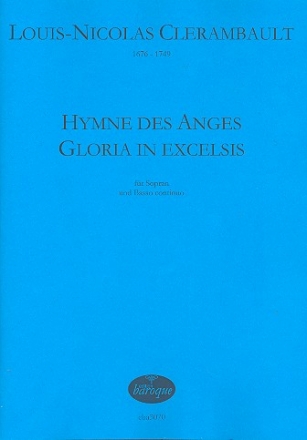 Hymne des anges - Gloria in excelsis fr Sopran und Bc 2 Partituren (Bc ausgesetzt)