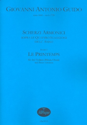 Scherzi armonici Band 1 - Le printemps fr 3 Violinen (Flten/Oboen) und Bc Partitur und Stimmen