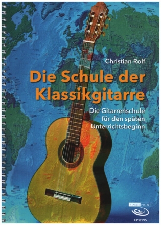 Die Schule der Klassikgitarre (+Online Audio) fr Gitarre/Tabulatur