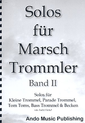 Solos fr Marschtrommler Band 2 fr 5 Spieler Spielpartitur