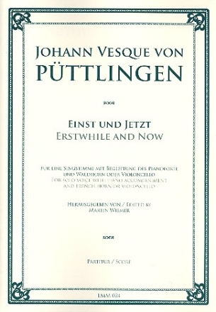 Einst und jetzt fr Gesang, Waldhorn (Violoncello) und Klavier Stimmen