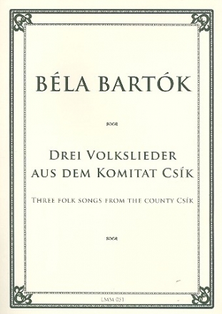 Drei Volkslieder aus dem Komitat Csk fr Klavier solo