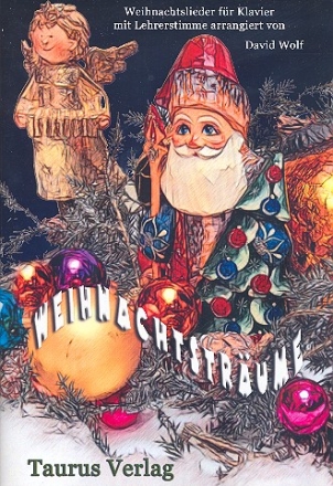 Weihnachtstrume (sehr leicht)  fr Klavier (mit Lehrerbegleitung) (mit Text)