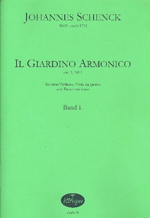 Il giardino armonico op.3 Band 1 (Nr.1-4) fr 2 Violinen, Viola da gamba und Bc Partitur und Stimmen (Bc nicht ausgesetzt)