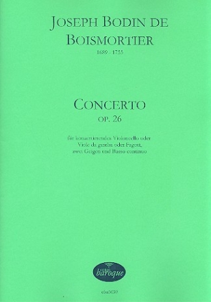 Konzert op.26 fr Violoncello solo (Viola da gamba/Fagott), 2 Violinen und Bc Partitur und Stimmen