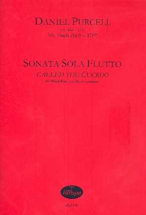 Sonata sola flutto called the Cuckoo fr Sopranblockflte und Bc