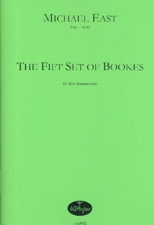The fifth Set of Bookes fr 3 Instrumente Partitur und Stimmen