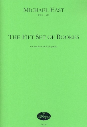 The fifth Set of Bookes fr 3 Bass Viole da gamba Partitur und Stimmen