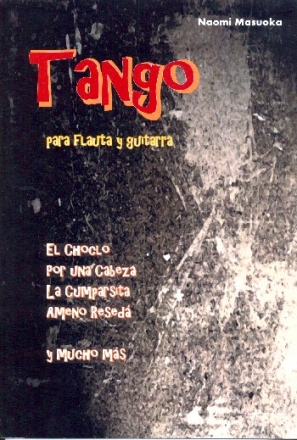 Tango fr Flte und Gitarre Partitur und Stimme