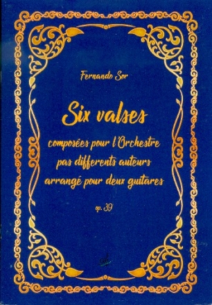 6 Valses op.39 pour orchestre pour 2 guitares partition