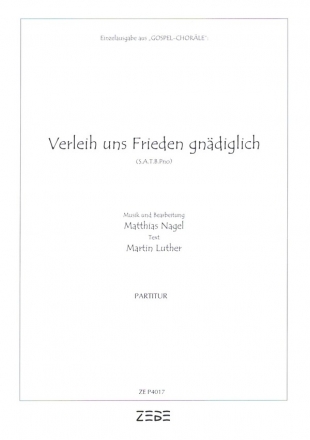 Verleih uns Frieden gndiglich fr gem Chor und Klavier Partitur