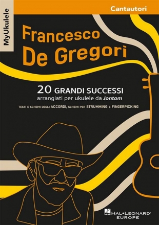 Francesco De Gregori, MyUkulele - Francesco De Gregori Ukulele Chords and Lyrics Book