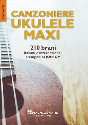 Canzoniere Ukulele Maxi Ukulele Chords and Lyrics Book
