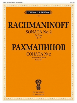 Sergei Rachmaninov, Sonata No. 2, Op. 36 Piano