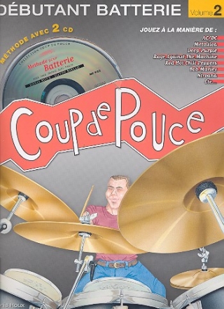 Dbutant battrie vol.2 (+ 2 CD's) Collection Coup de Pouce 
