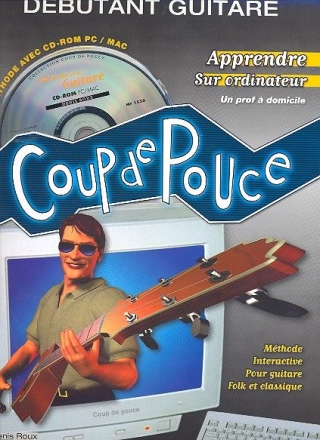 Dbutant guitare (+CD-ROM) Collection Coup de Pouce Apprendre sur ordinateur