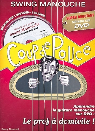 Swing Manouche (+DVD, Online Medien): Methode de guitare Collection Coup de Pouce