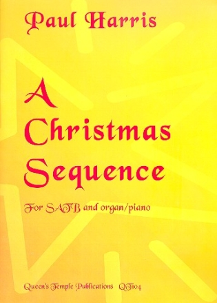 A Christmas Sequence for mixed chorus and instruments vocal score