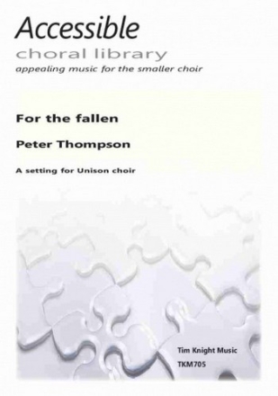 Peter Thompson For the fallen unison songs, voice & piano