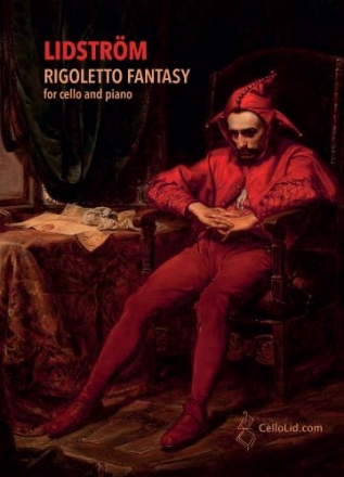Mats Lidstrm Rigoletto Fantasy Cello & Piano