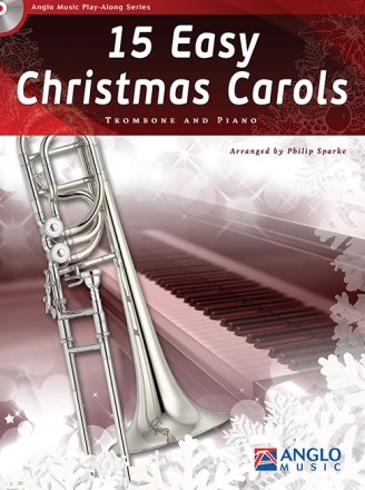 15 easy Christmas Carols (+CD) for trombone and piano