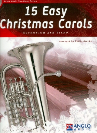 15 easy Christmas Carols (+CD) for euphonium and piano