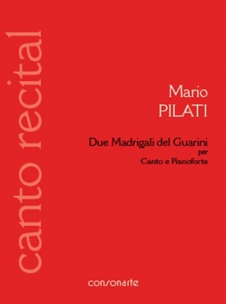 2 Madrigali del Guarini per canto e pianoforte partitura